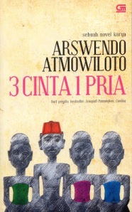 3 Cinta 1 Pria - Arswendo Atmowiloto